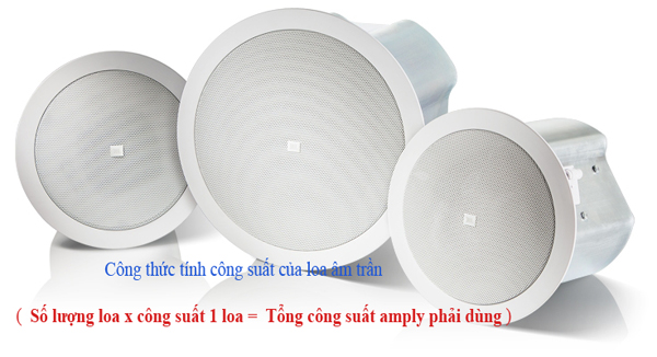 Xác định công suất yêu cầu cho loa âm trần