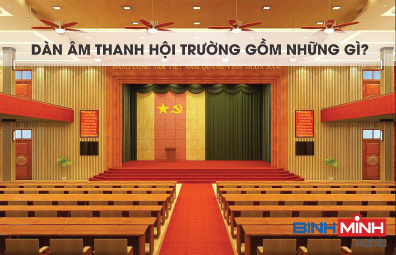 Dàn loa hội trường là gì?