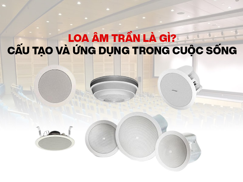 Sự quan trọng của loa âm trần trong thiết kế không gian