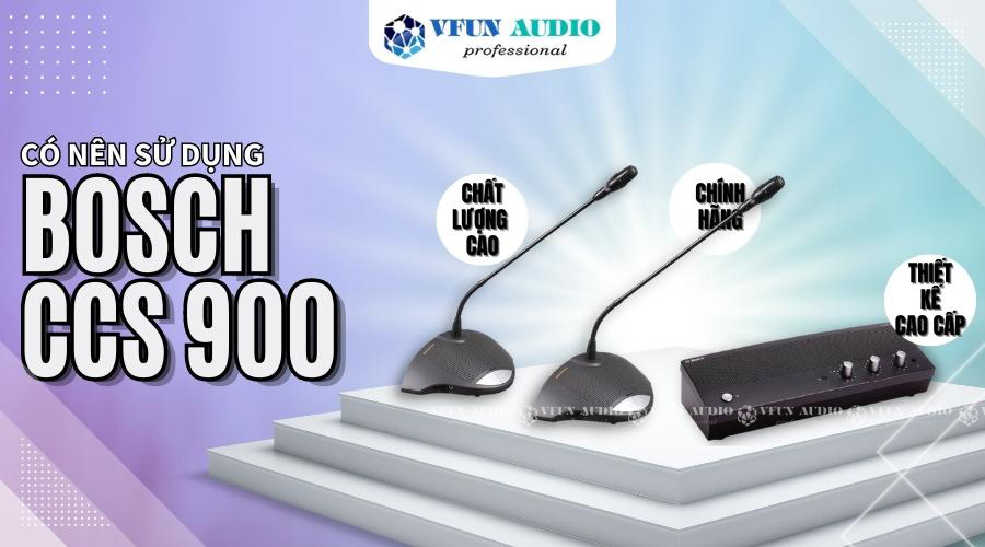 Lợi ích khi sử dụng micro hội nghị BOSCH