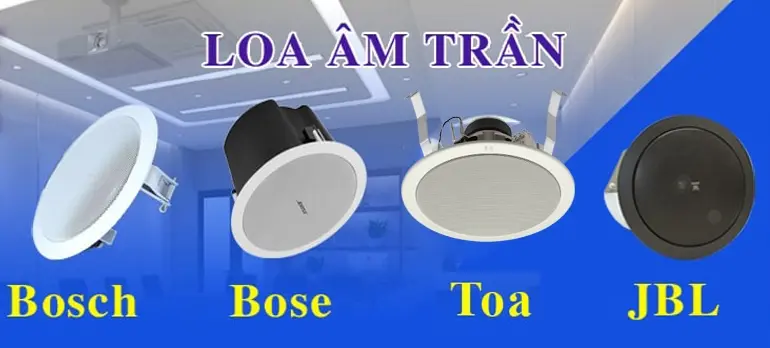 Các loại loa âm trần phổ biến trên thị trường